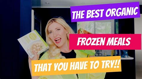 A Woman Holding Up A Box Of Frozen Meals With The Words The Best