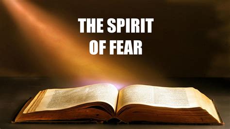 The Spirit Of Fear Bible Study New Found Faith Christian Ministries