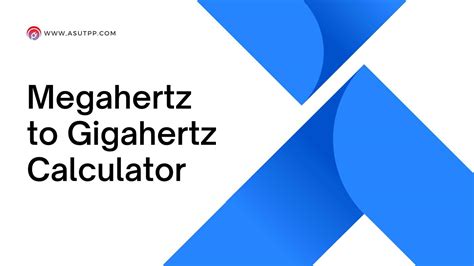 Effortless Megahertz To Gigahertz Mhz To Ghz Conversion Calculator