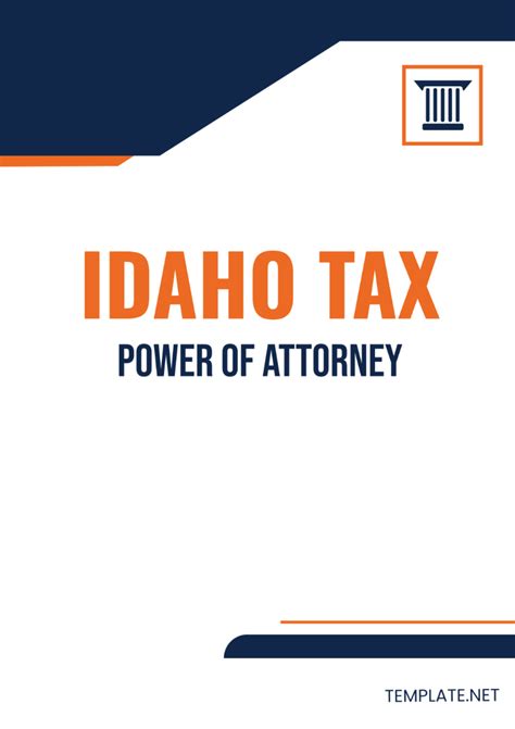 Idaho Tax Power of Attorney Template - Edit Online & Download Example