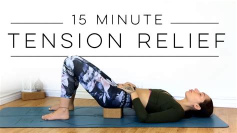 15 Minute Restorative Yoga For Lower Back Pain And Hip Tension Yoga