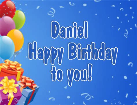 Happy Birthday Daniel Pictures Congratulations