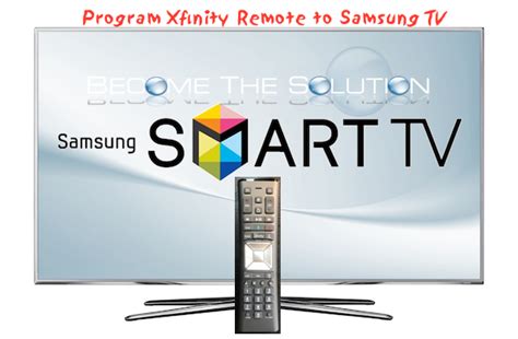 Press the smart hub button on your smart control remote to go to the samsung home screen. Fast: Program Xfinity Comcast Remote to Samsung TV