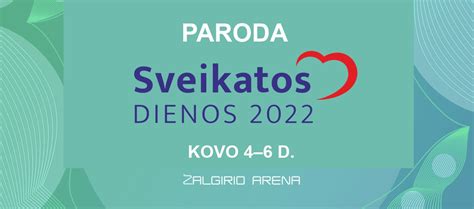 SVEIKATOS DIENOS 2022 - Parodos