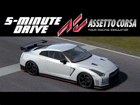 5 Minute Drive Assetto Corsa Bonus Pack Nissan GT R Nismo YouTube