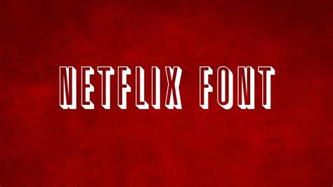 Netflix Font Free Download