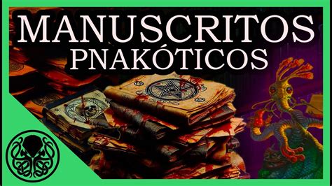 Manuscritos PnakÓticos Mitos De Cthulhu Hp Lovecraft Youtube