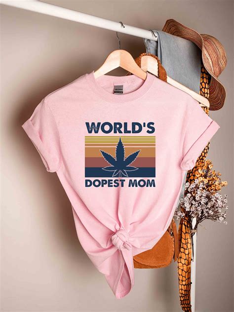 Weed Shirt Dopest Mom Shirt Weed T Weed Mom Shirt 420 Etsy
