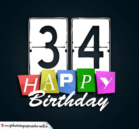 34 Geburtstag Happy Birthday Geburtstagskarte Geburtstagssprüche Welt
