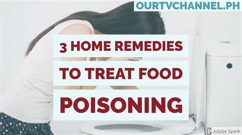 3 Home Remedies To Treat Food Poisoning Youtube
