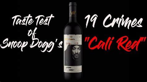 Anyone who purchases a bottle is in for a treat when they download the augmented reality app. Taste test of 19 Crimes wine from Snoop Dogg - YouTube