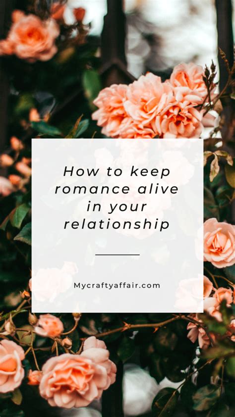 How To Keep Romance Alive In Your Relationship By Ripal Patel Medium