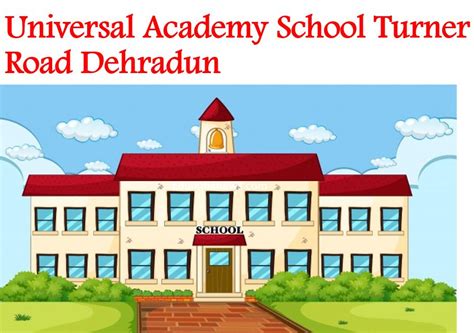 Universal Academy School Turner Road Dehradun Admission 2024 25 Fee