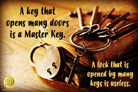A Key That Opens Many Doors Is A Master Key A Lock That Is Opened By