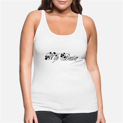 wife beater women s premium tank top spreadshirt