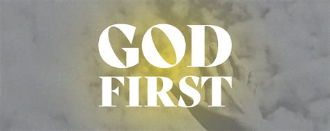 God First: Week 2