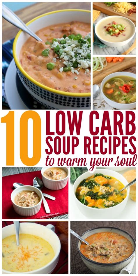 This search takes into account your taste preferences. 10 Low Carb Soups to Warm Your Soul - Glue Sticks and Gumdrops