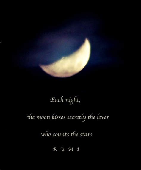 Luckily, these 30 moon quotes will perfectly complement any picture of the moon and—even 7. Rumi count stars | Moon quotes, Rumi quotes, Rumi