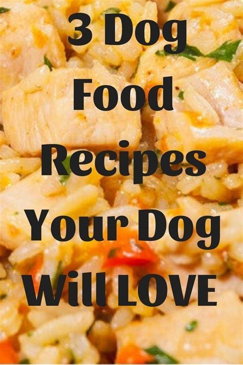 3 Easy Vet Approved Homemade Dog Food Recipes Raw Dog Food Recipes