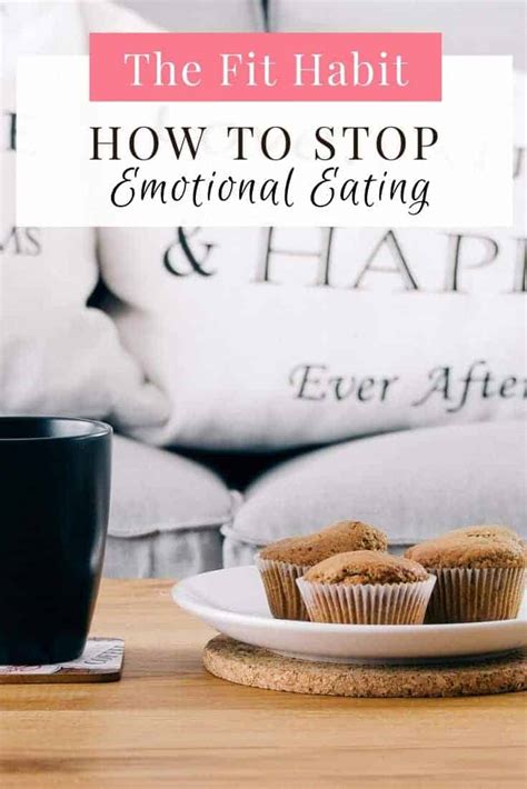 How To Stop Emotional Eating 7 Strategies For Success The Fit Habit