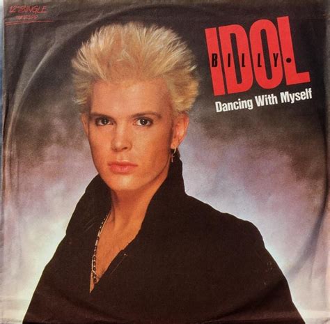 Billy Idol Dancing With Myself 1983 Vinyl Discogs