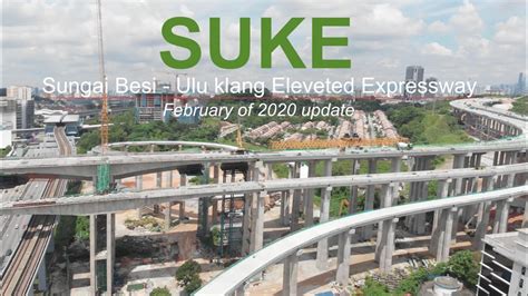 Super multi bridge suke highway sukehighway alamdamai cheras. SUKE Highway update ( Taman saga to sungai besi TBS ...