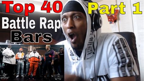 Top 40 Best Battle Rap Bars 2019 Part 1 Reaction Youtube