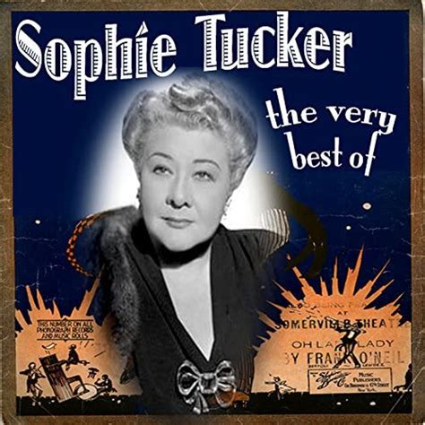 The Very Best Of Von Sophie Tucker Bei Amazon Music Amazon De