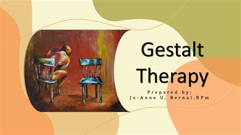 Solution Gestalt Therapy Powerpoint Presentation Studypool
