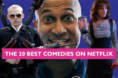 The 20 Best Comedies On Netflix Decider