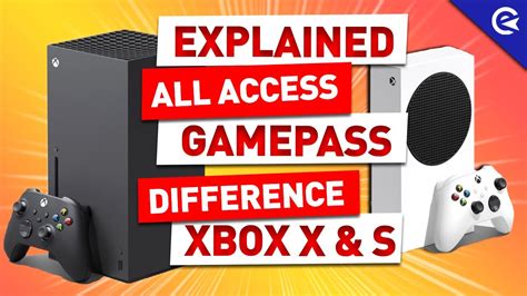 Explained Xbox All Access Game Pass And Difference Xbox Series S And X