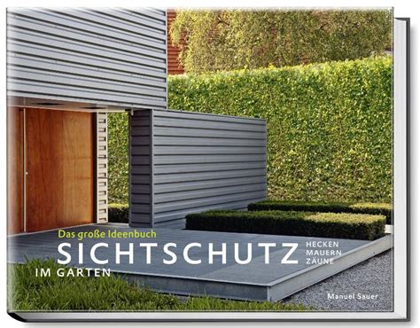 Check spelling or type a new query. Garten im Quadrat | Das große Ideenbuch Sichtschutz