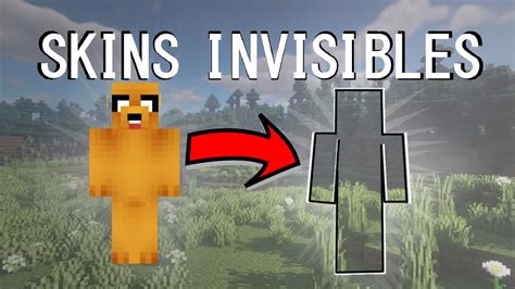 Como Hacer Skins Invisibles En Minecraft 2022 Activo Youtube