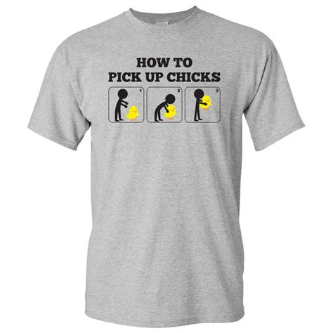 how to pick up chicks funny sarcastic adult basic cotton t shirt ebay