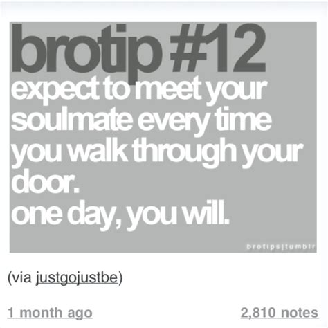 48 Best Awesome Bro Tips Images On Pinterest Bridge Bro And True Words