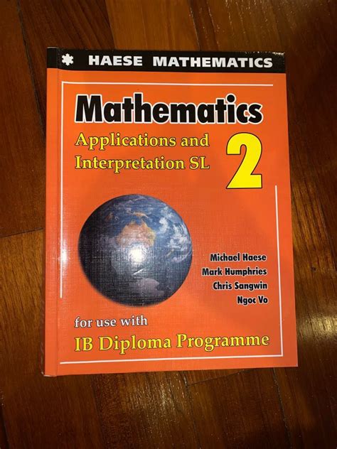 Ib Math Ai Textbook 2 Applications And Interpretation Sl Haese