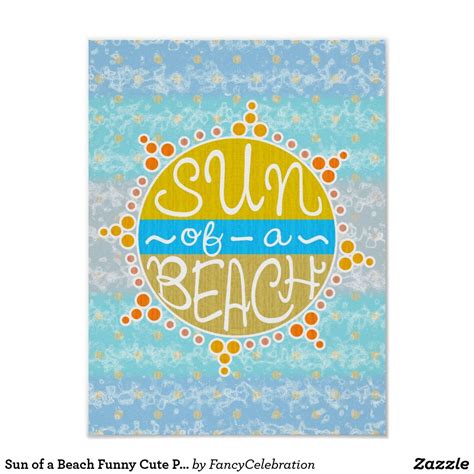 Sun Of A Beach Funny Cute Pun Summer Seaside Poster For Sale This Cute