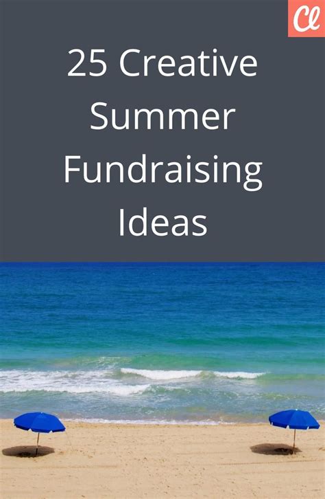 25 Creative Summer Fundraising Ideas Classy Summer Fundraiser
