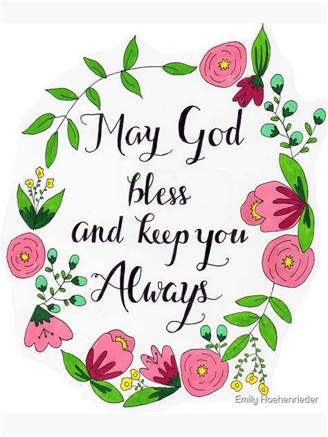 may god bless and keep you always art print for sale by ehoehenr redbubble