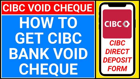 How To Get Cibc Void Cheque Online Cibc Direct Deposit Form Online