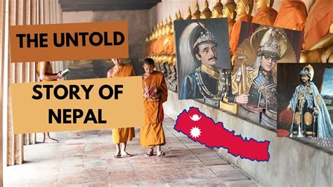 The Untold Story Of Nepal History Of Nepal Youtube