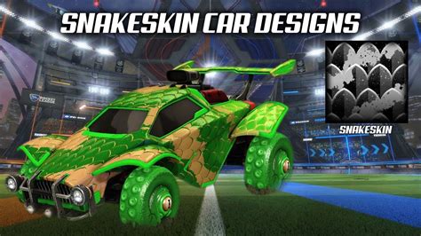 Snakeskin Car Designs Rocket League Youtube