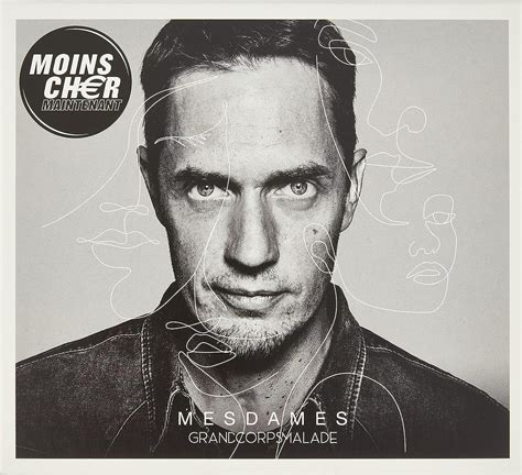 Mesdames Limited Grand Corps Malade Grand Corps Malade Amazonfr