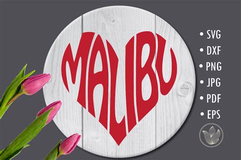 Malibu Word Art Svg Cut File Heart Shape Typography By Prettydd