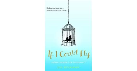 If I Could Fly By Jill Hucklesby
