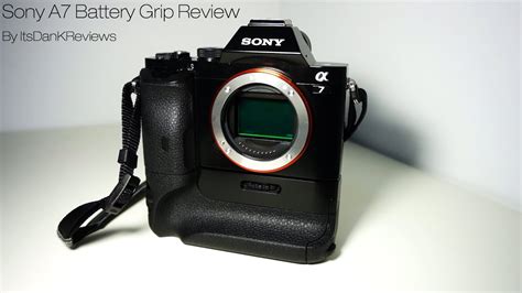 Sony A7a7r Battery Grip Review Vg C1em Youtube