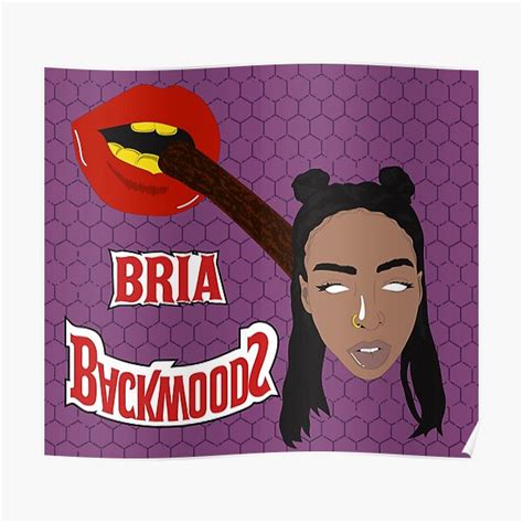 Bria Backwoods Blunt Purple Poster By Fuegolexx Redbubble