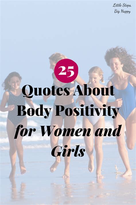 25 Quotes About Body Positivity For Women And Girls Click To Read 25