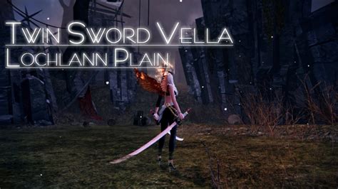 Vindictus Twin Sword Vella Lochlann Plain Solo Youtube