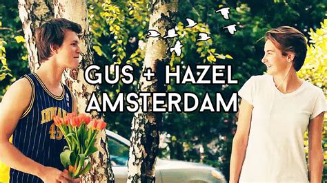 Gus Hazel TFIOS Amsterdam YouTube